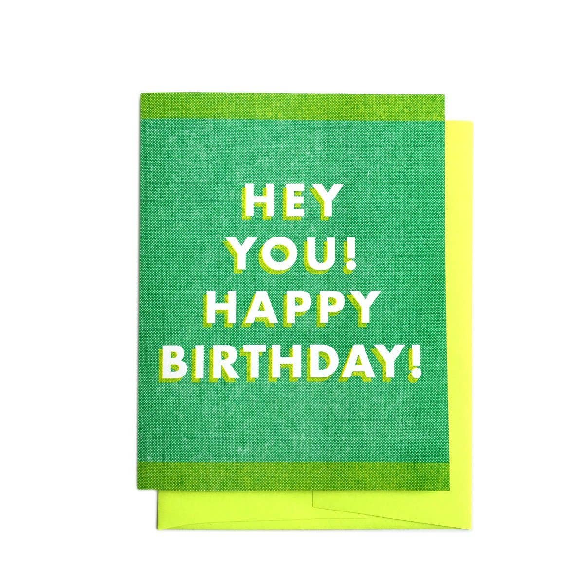 Next Chapter Studio - Hey You! Happy Birthday! - Green Risograph Happy Birthday Card