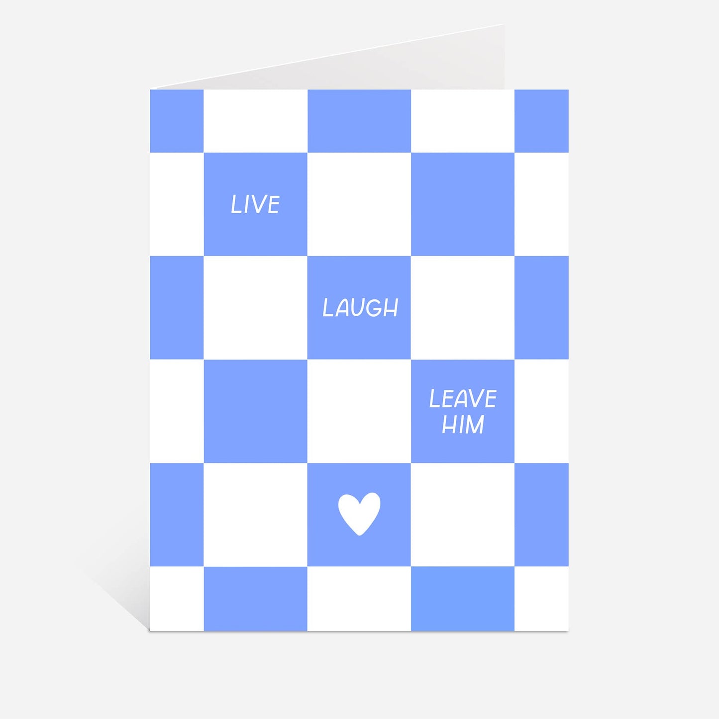 Just Follow Your Art - Leave Him Greeting Card | Funny Friendship Card, Live Laugh