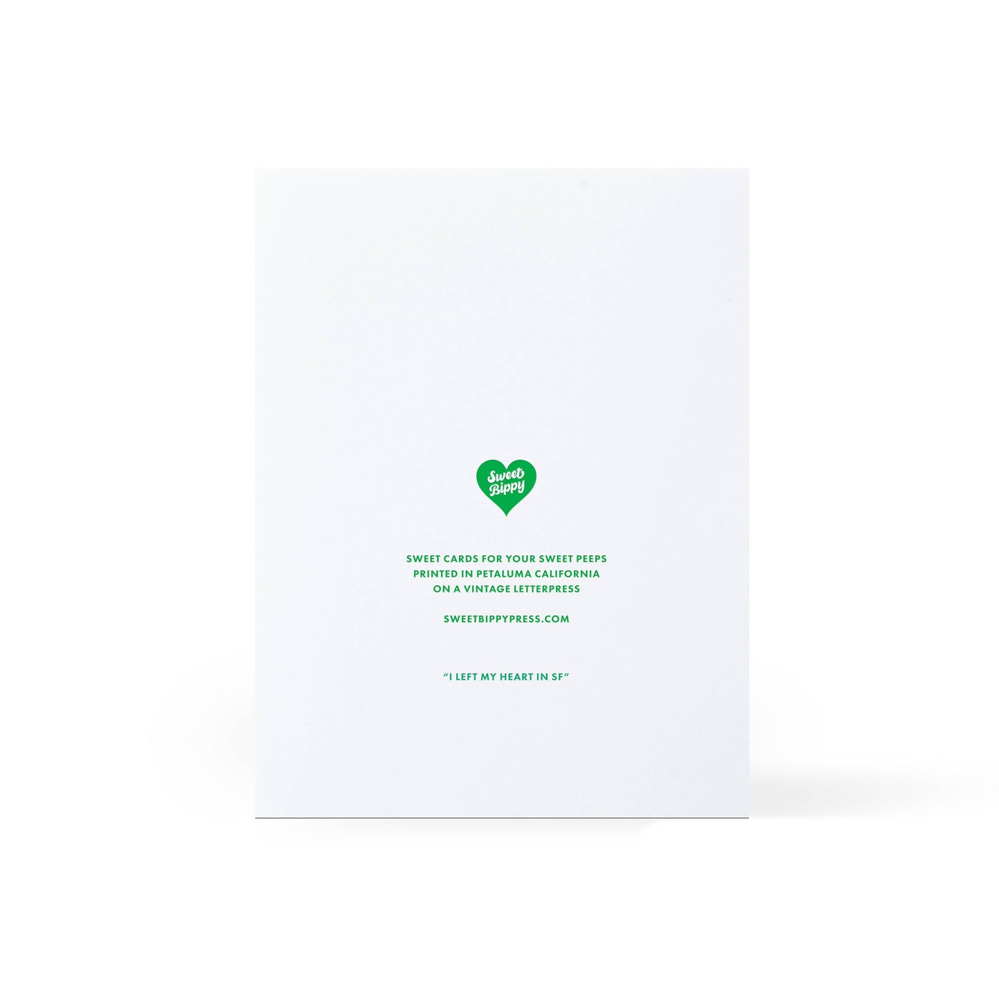 Sweet Bippy Press - I left my heart in San Francisco Greeting Card