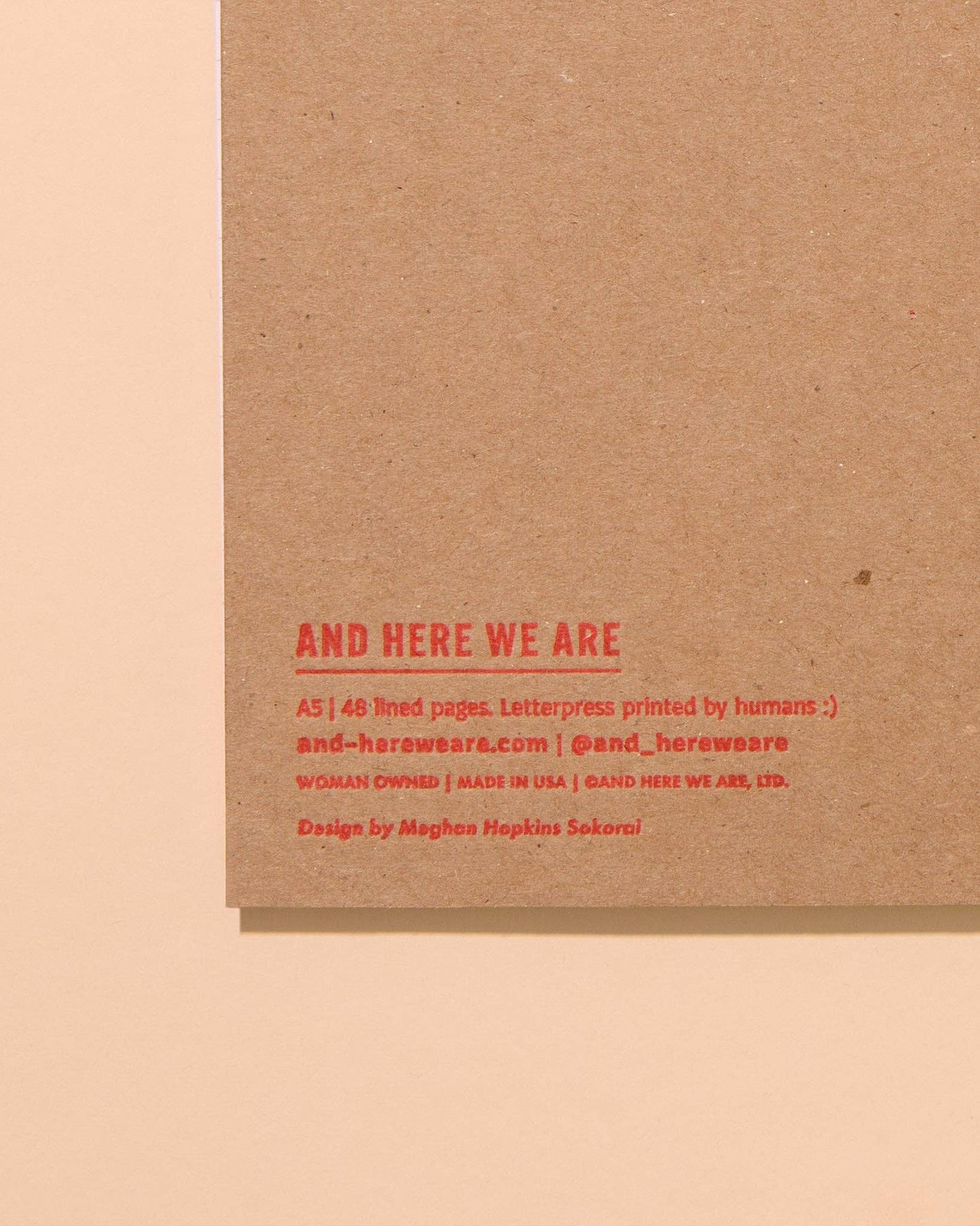 And Here We Are - Olives Letterpress Spiral Notebook - Made in USA