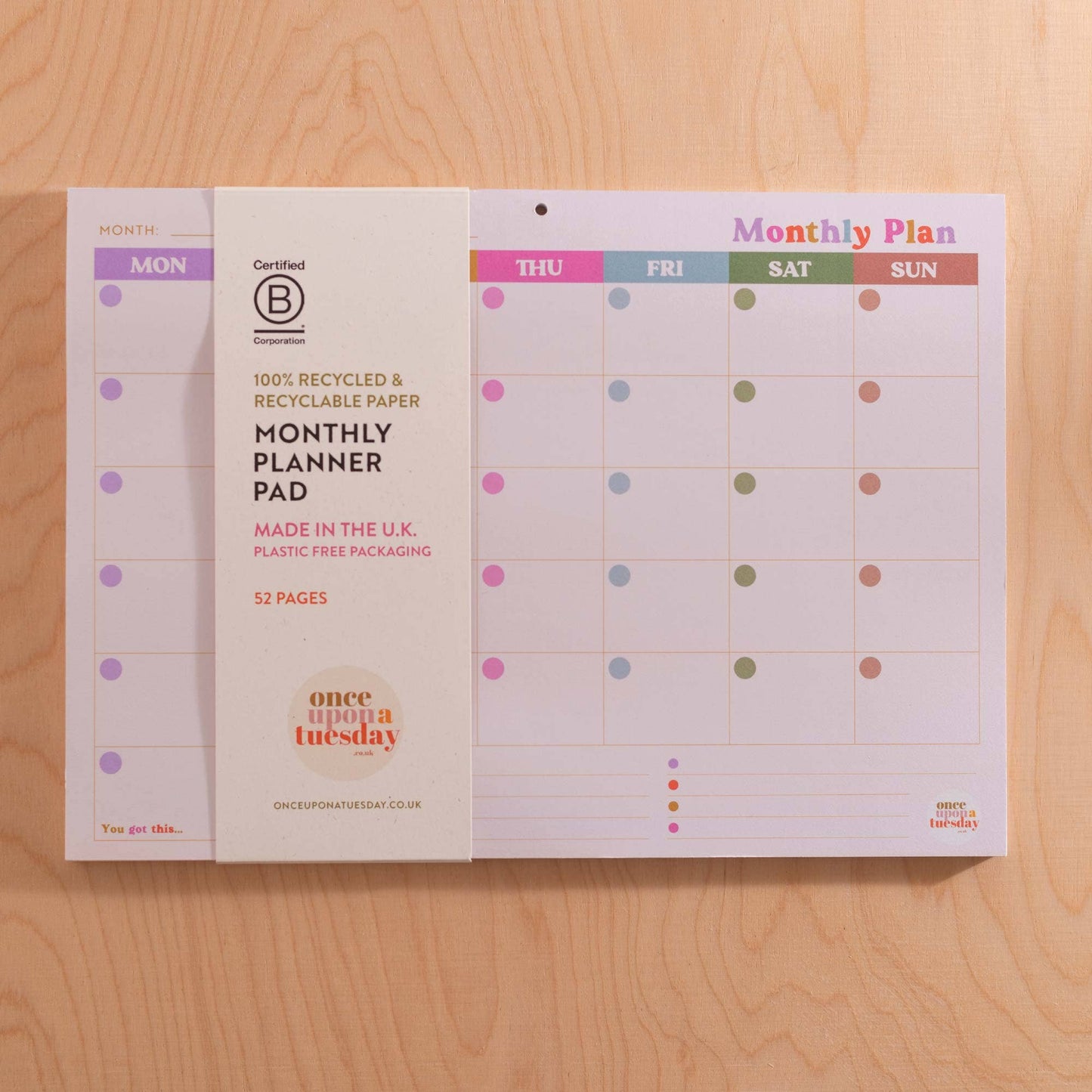 Good Tuesday (Once Upon a Tuesday) - A4 Monthly Planner Pad | You Got This