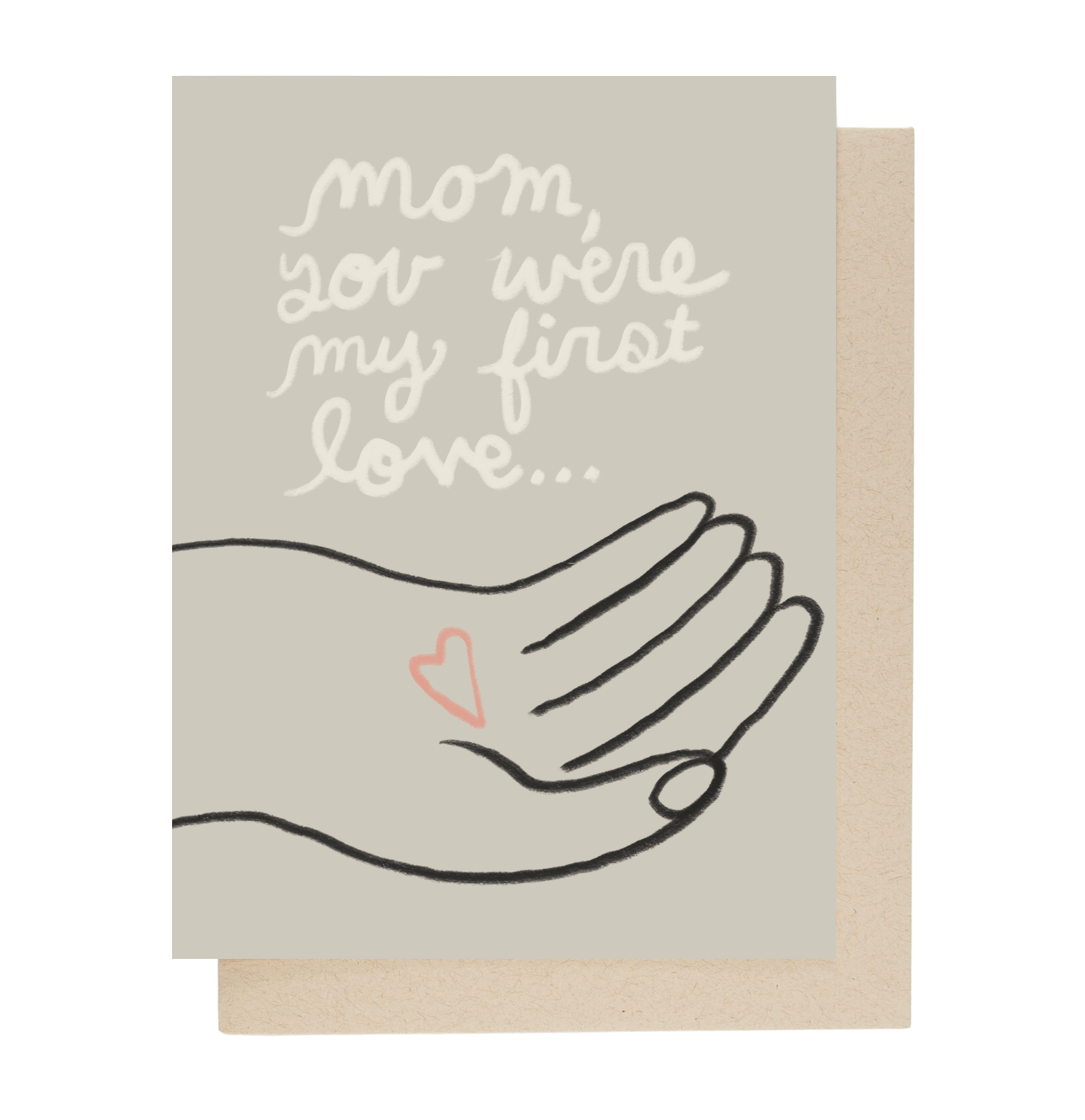 People I've Loved - First Love Card