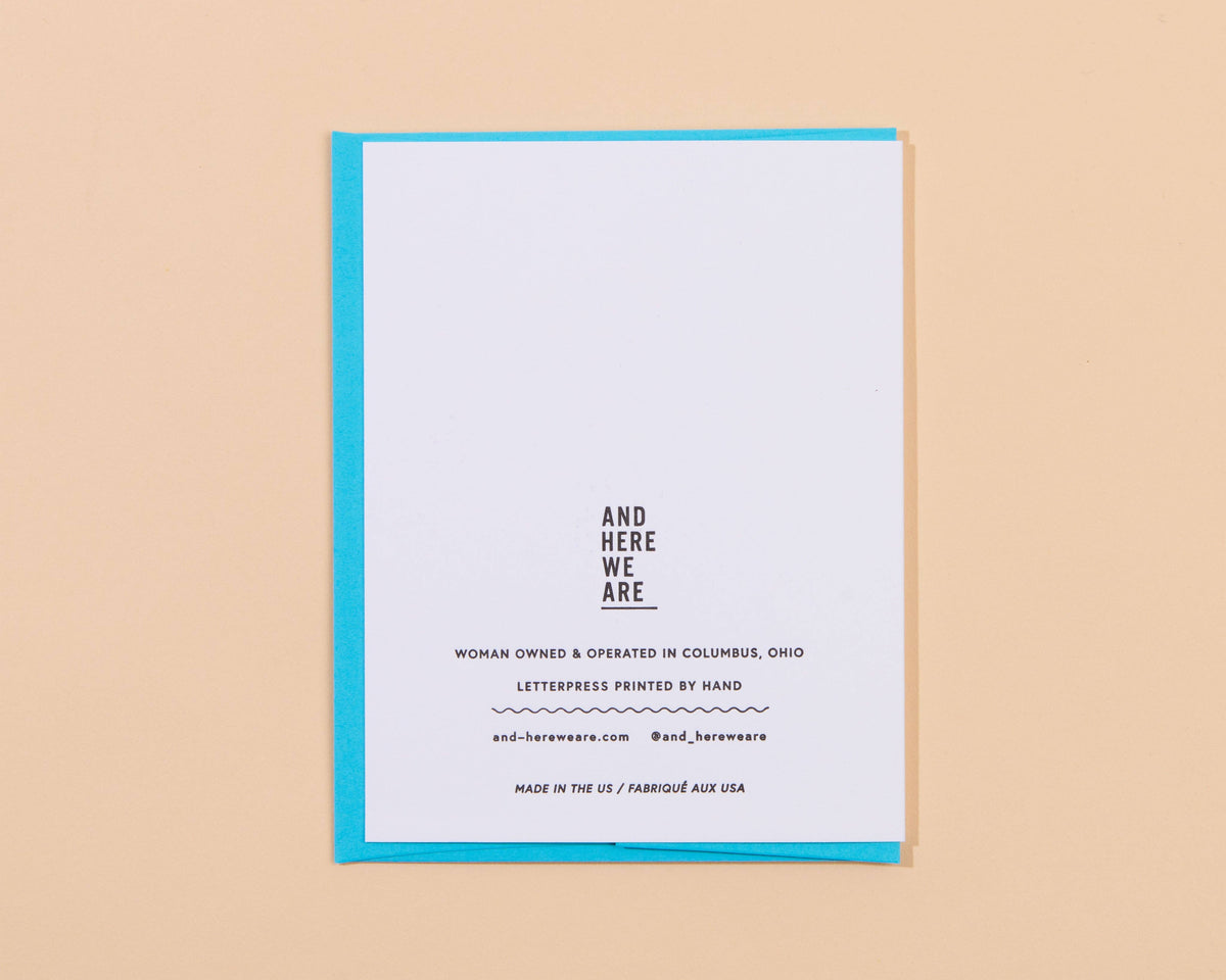 And Here We Are - Letterpress Sympathy Card—Eight Arms (Octopus, Ocean)