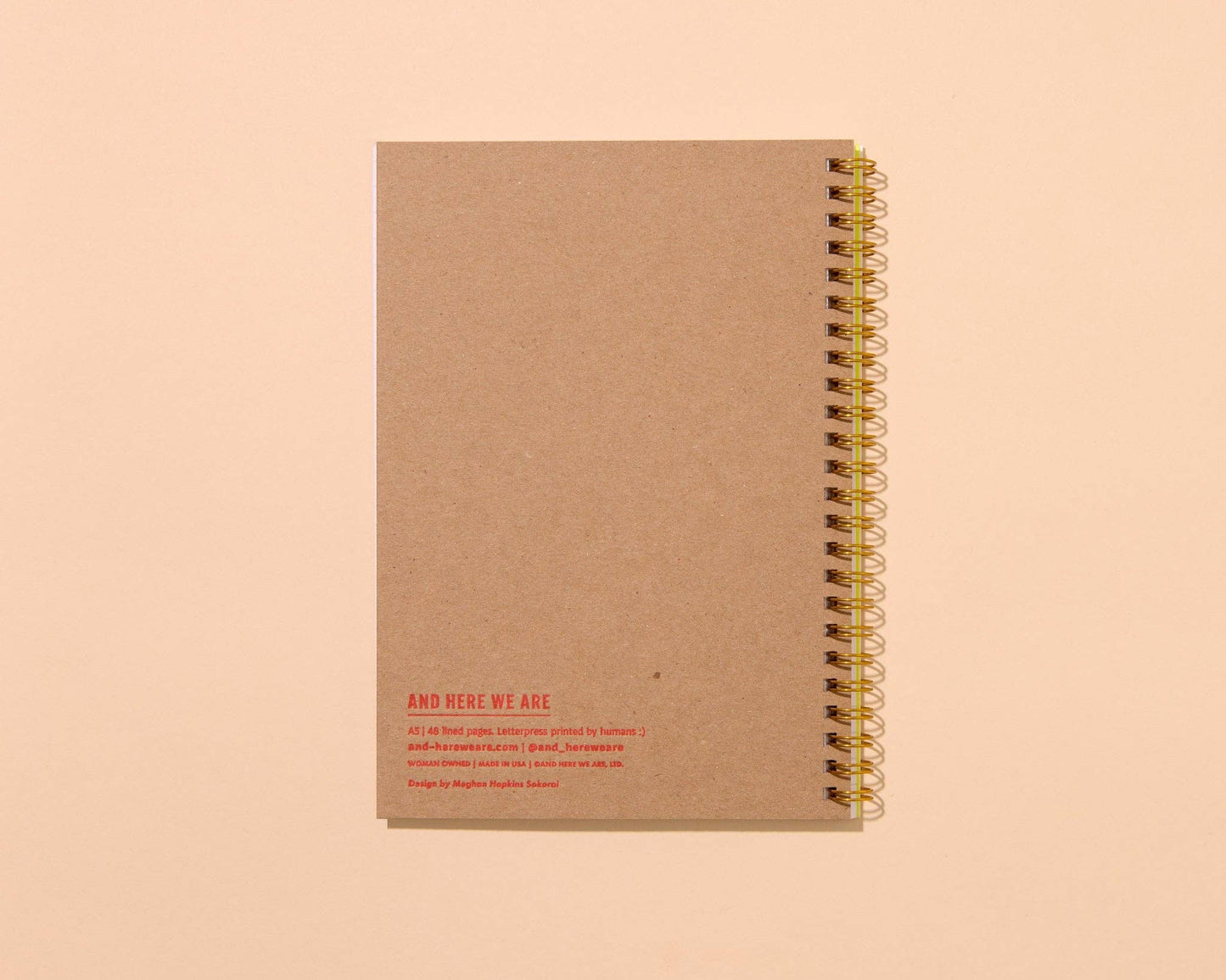 And Here We Are - Olives Letterpress Spiral Notebook - Made in USA