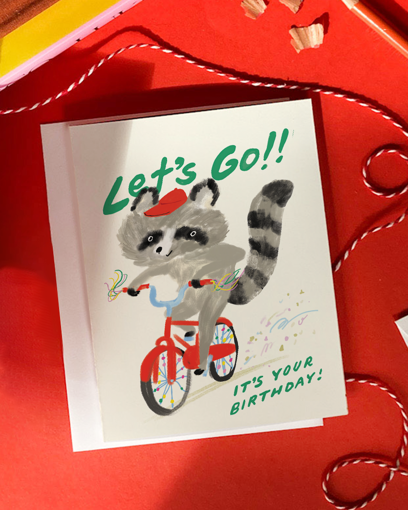 Karen Schipper - Let's Go Raccoon - Funny Raccoon Birthday Card