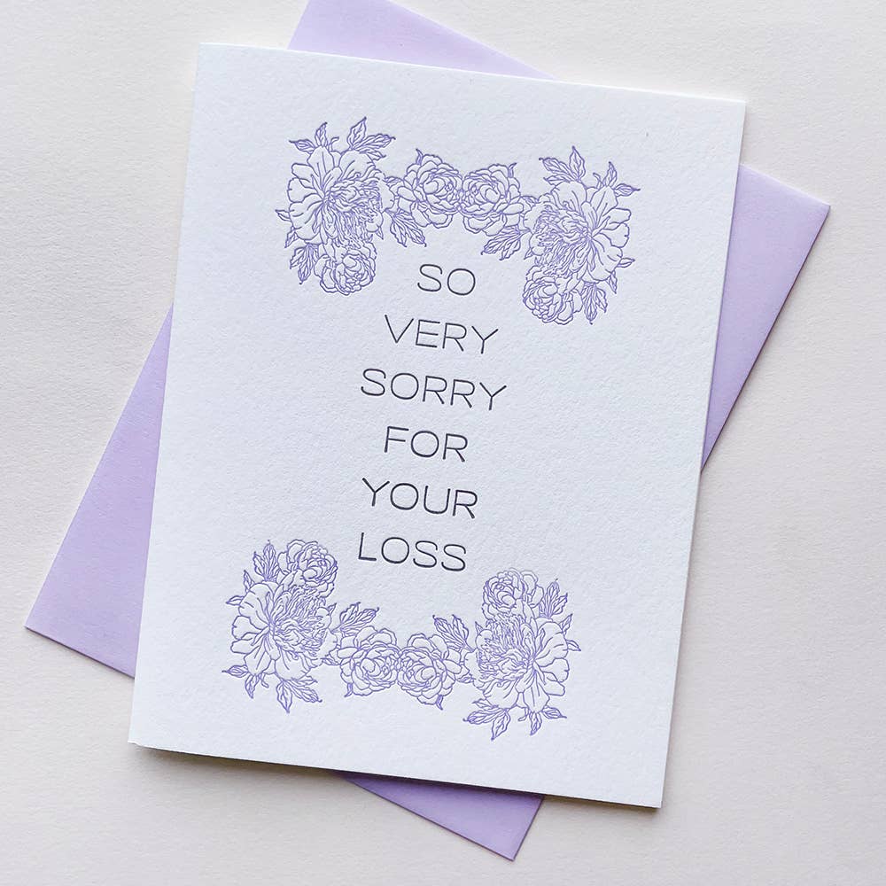 Steel Petal Press - Very Sorry Loss - Sympathy Letterpress Greeting Card