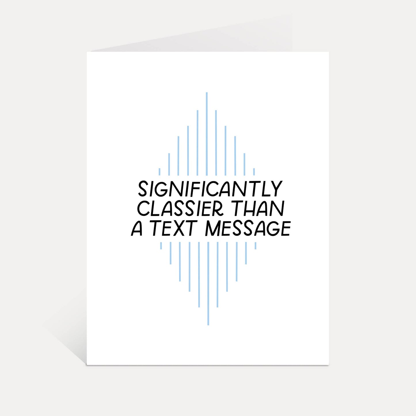 Just Follow Your Art - Classier Than A Text Card