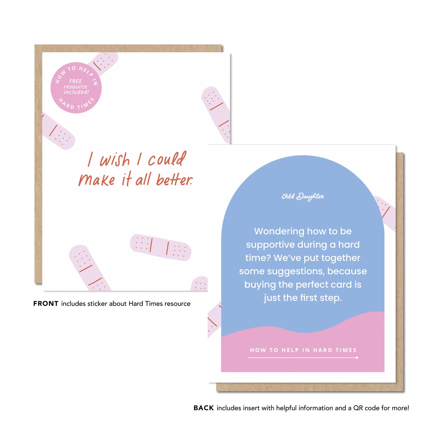 Odd Daughter - Make It All Better - Hard Times Sympathy Get Well Card