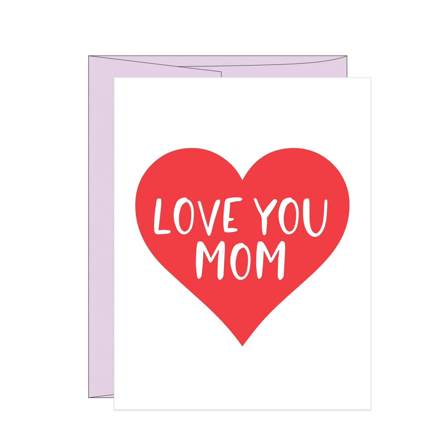 Stack Paper Press - Love You Mom Mother's Day Card