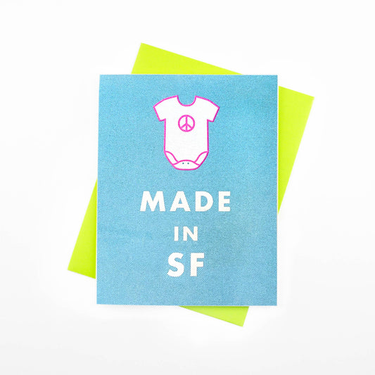 Next Chapter  - "Made in SF" - Funny Baby Card