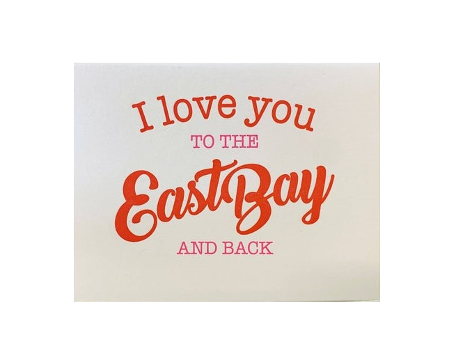 Coffee n Cream Press - I Love You to the East Bay and Back Red Card