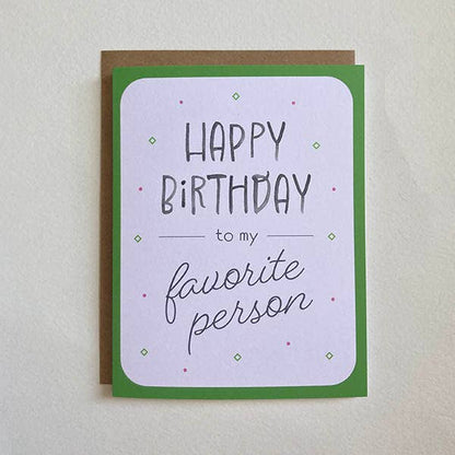 Quietude Studio - Happy Birthday Favorite Person