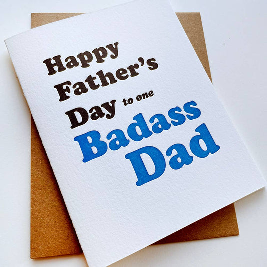 Steel Petal Press - Badass Dad - Letterpress Father's Day Greeting Card