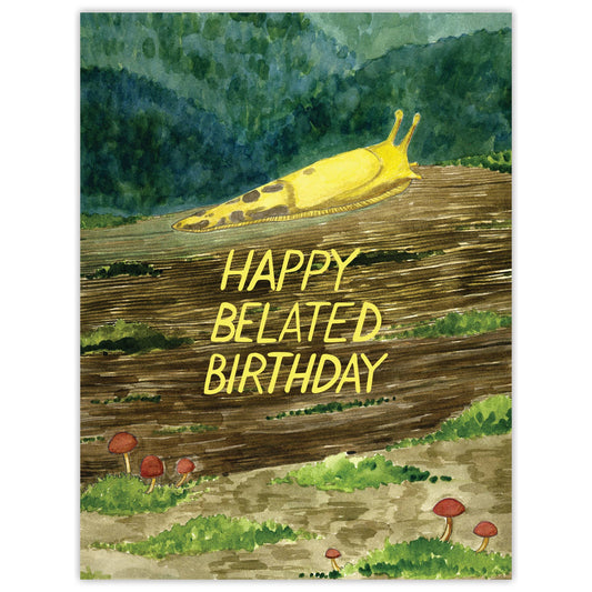 Yardia - Banana Slug Belated Birthday Card - Watercolor Birthday Card