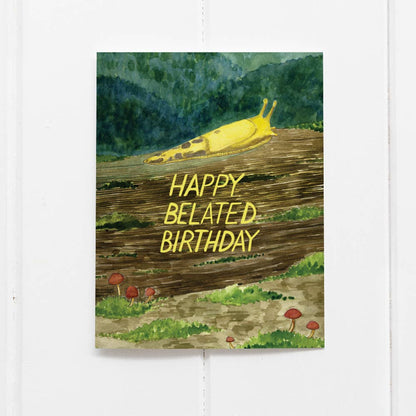 Yardia - Banana Slug Belated Birthday Card - Watercolor Birthday Card