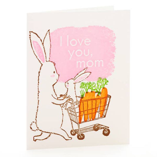 Ilee Papergoods - Rabbits, "I Love You, Mom" Notecard