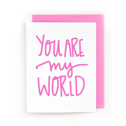 Pretty Peacock Paperie - Women's Empowerment - You Are My World