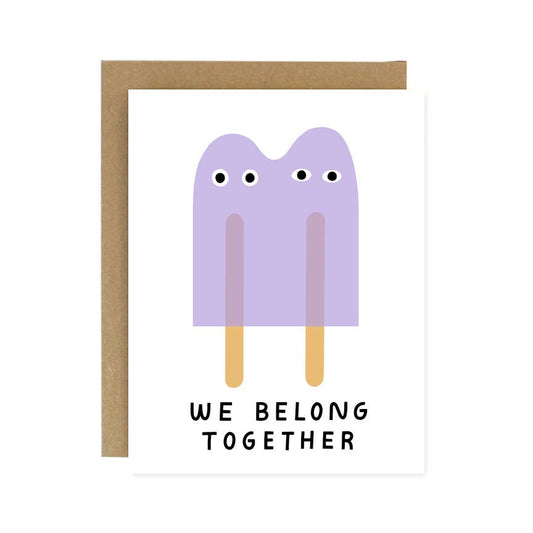 Worthwhile Paper - We Belong Together Popsicles Card