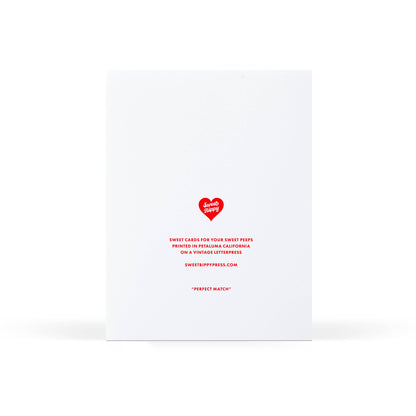 Sweet Bippy Press - Perfect Match Greeting Card