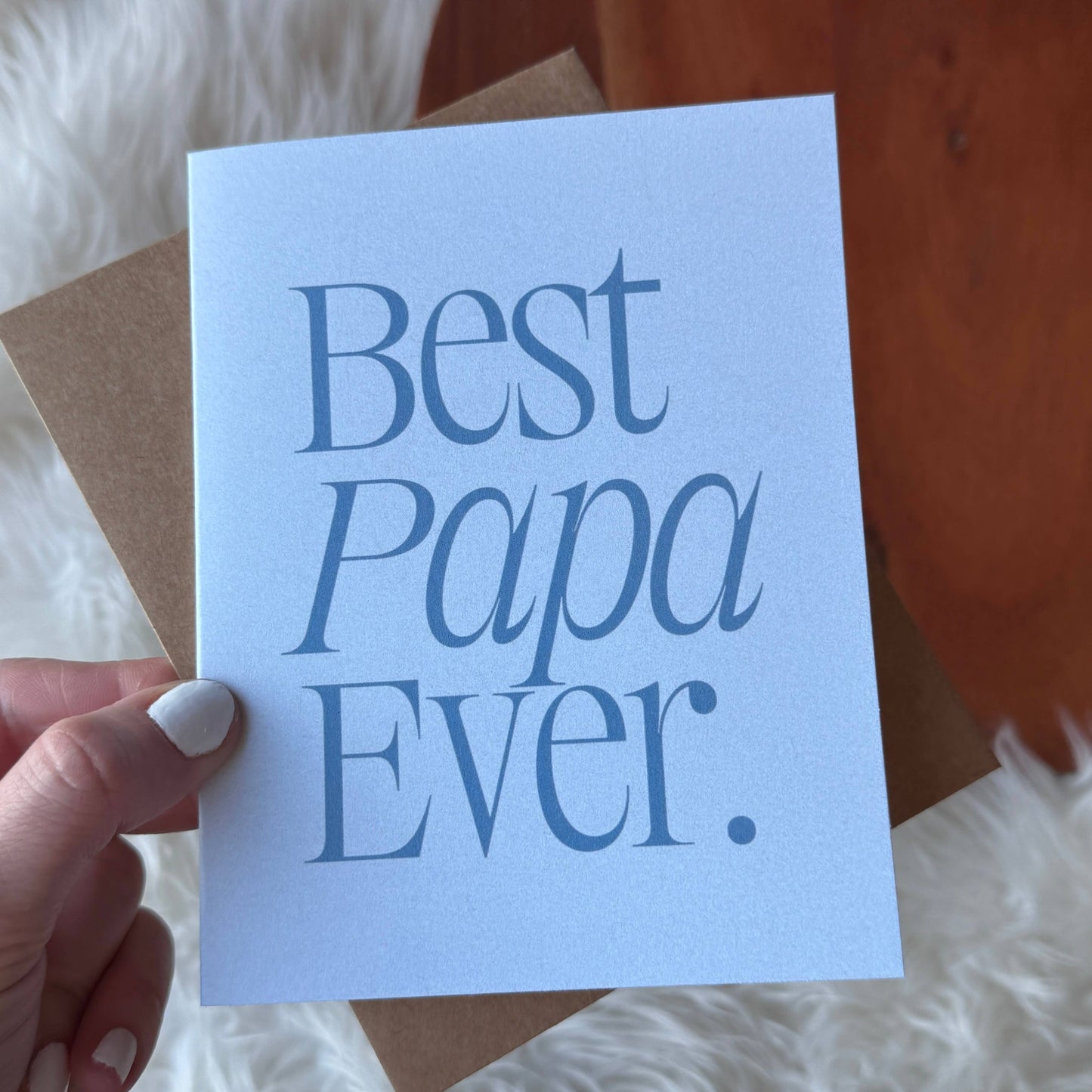 Big Moods - Best Papa Ever Father's Day Card