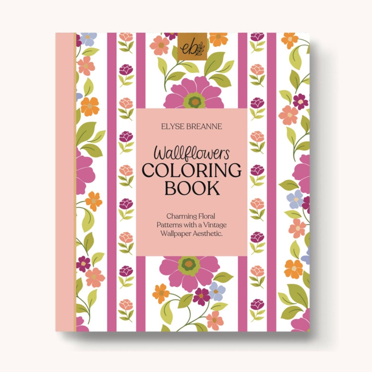 Elyse Breanne Design - Wallflowers Coloring Book