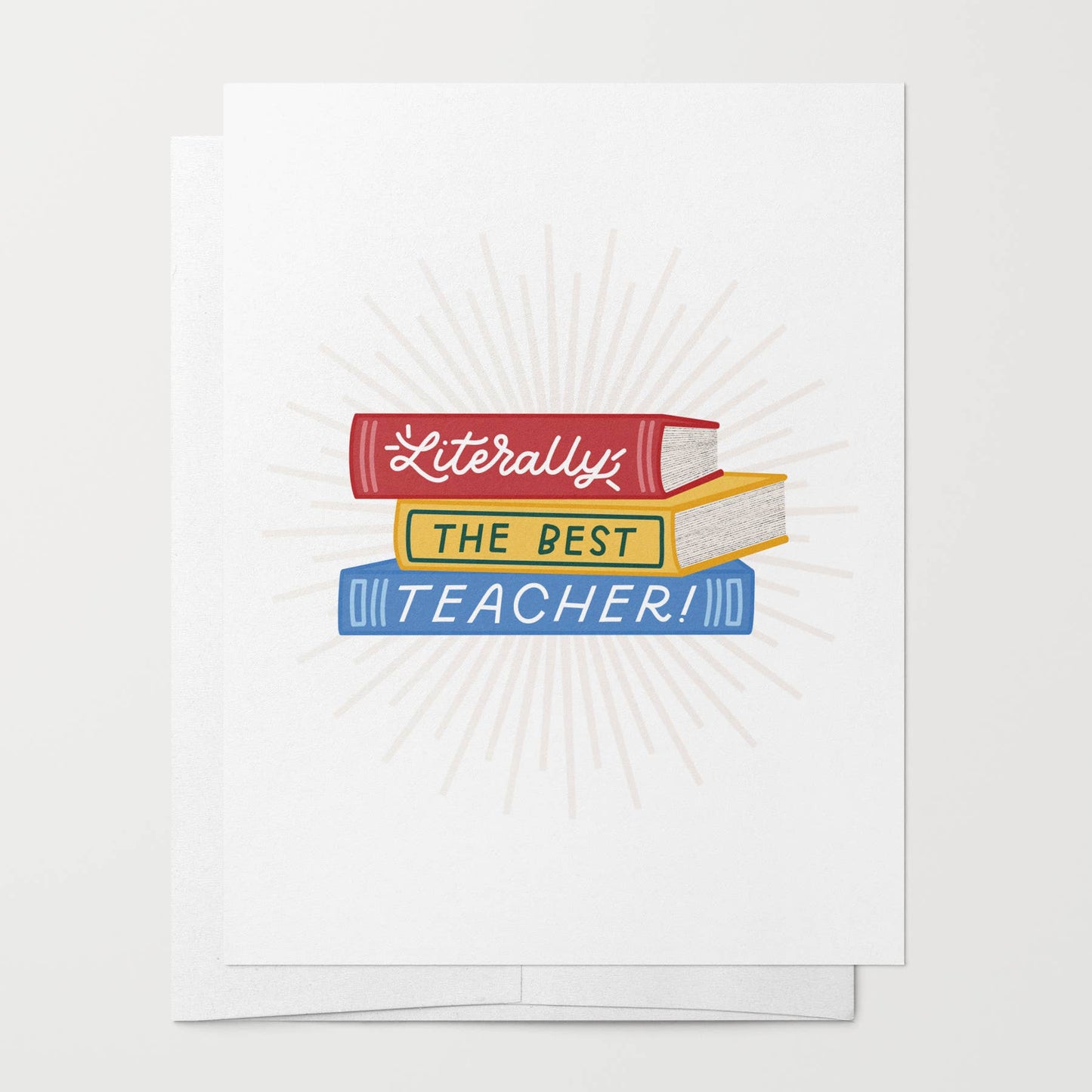Just Follow Your Art - Literally The Best Teacher Card | Teacher Appreciation Gift