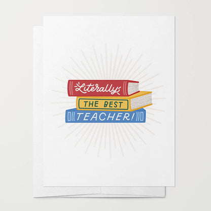 Just Follow Your Art - Literally The Best Teacher Card | Teacher Appreciation Gift