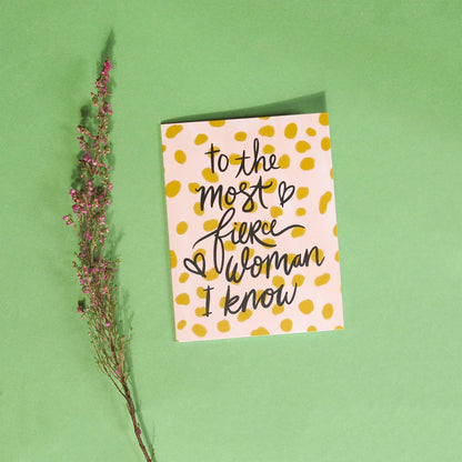 Pineapple Sundays Design Studio - Fierce Woman Greeting Card