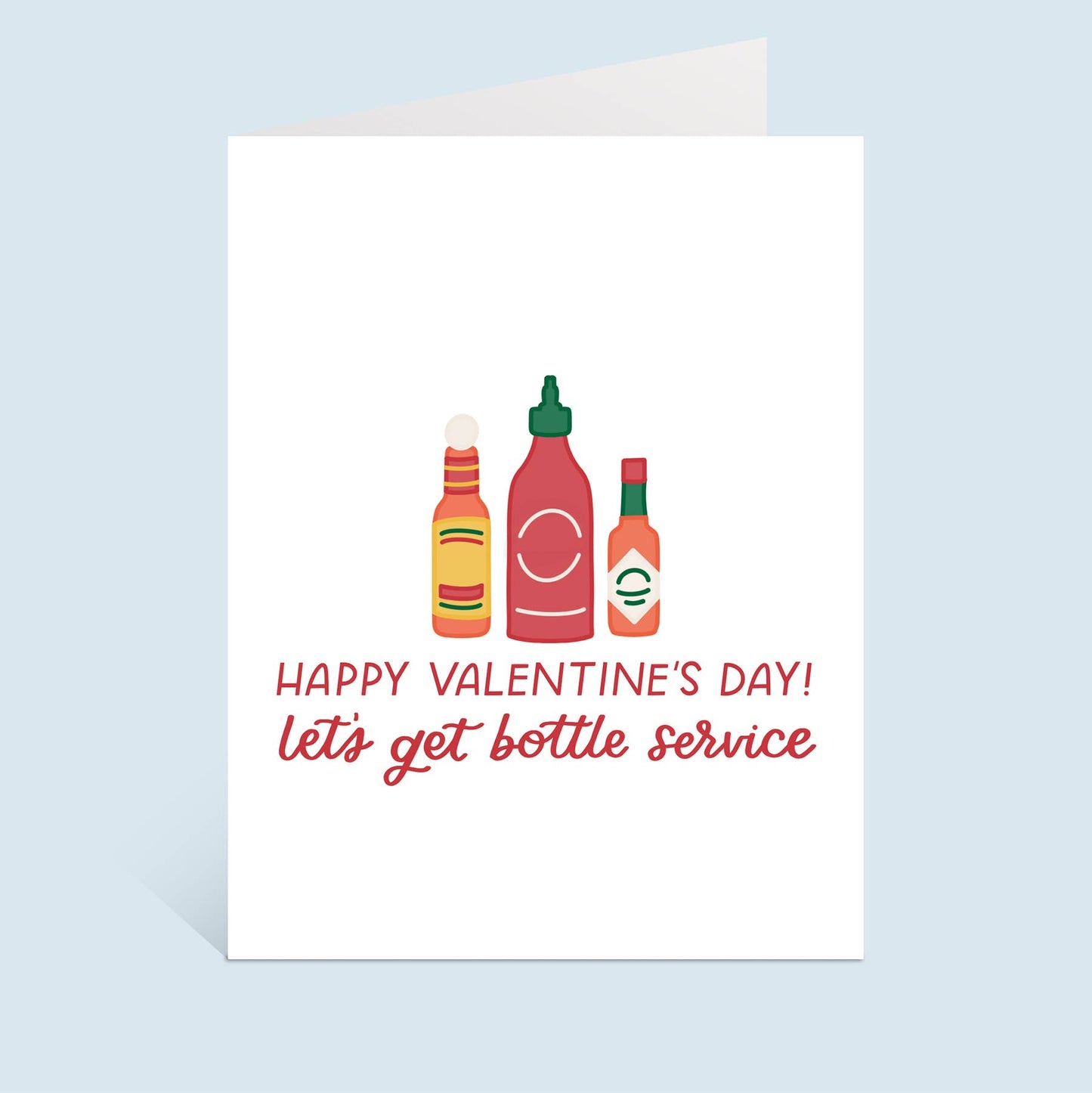 Just Follow Your Art - Bottle Service Hot Sauce Valentine's Day Card | Valentines