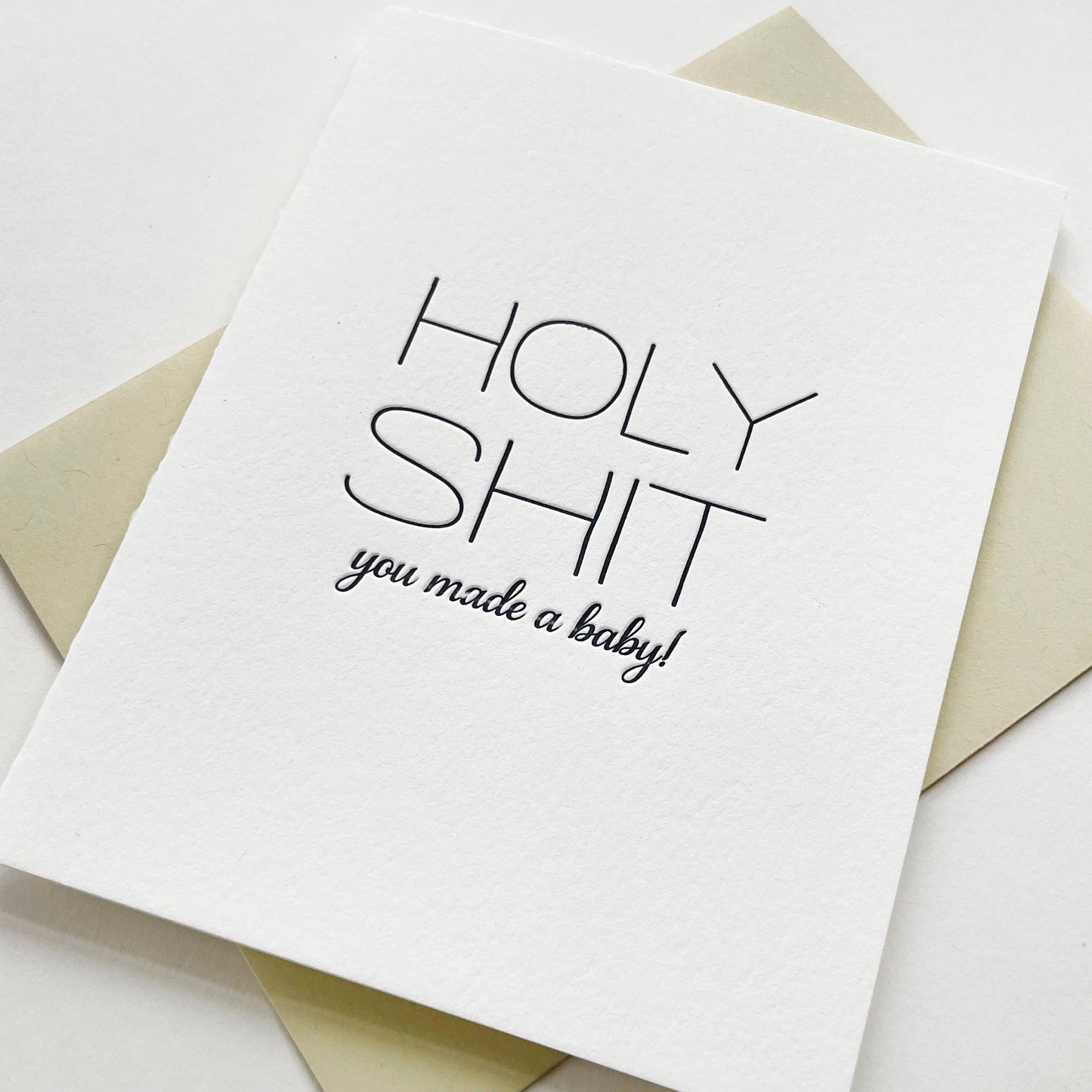 Steel Petal Press - Holy Shit Baby - Letterpress Baby Congratulations Card