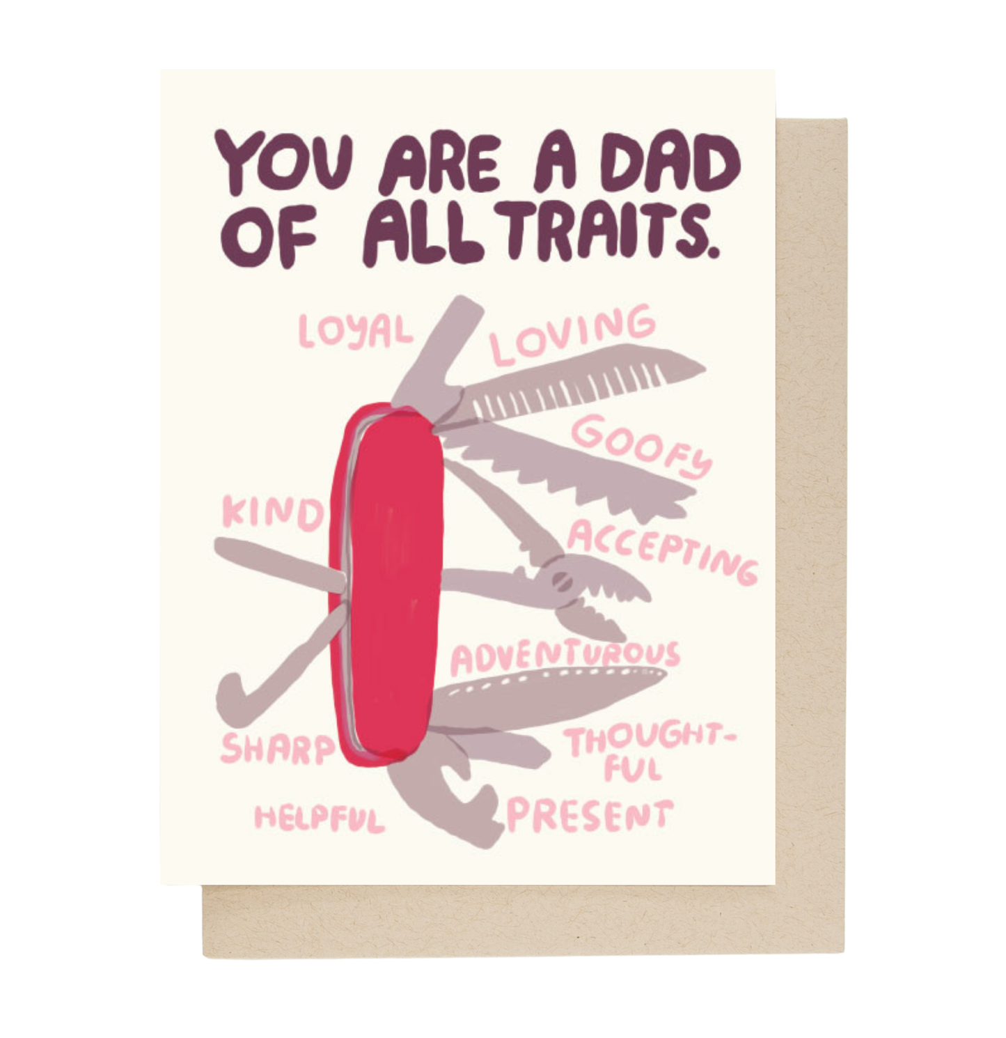 People I've Loved - Dad of All Traits