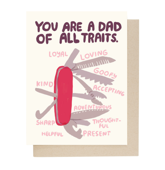 People I've Loved - Dad of All Traits