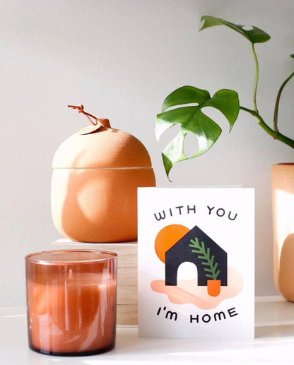 Worthwhile Paper - With You I'm Home Card