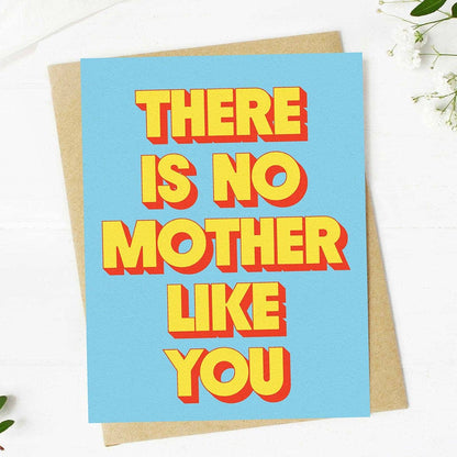Big Moods - "There is no mother like you" Mother's Day Text Card