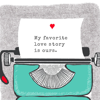 Sweet Bippy Press - Anniversary Typewriter Greeting Card
