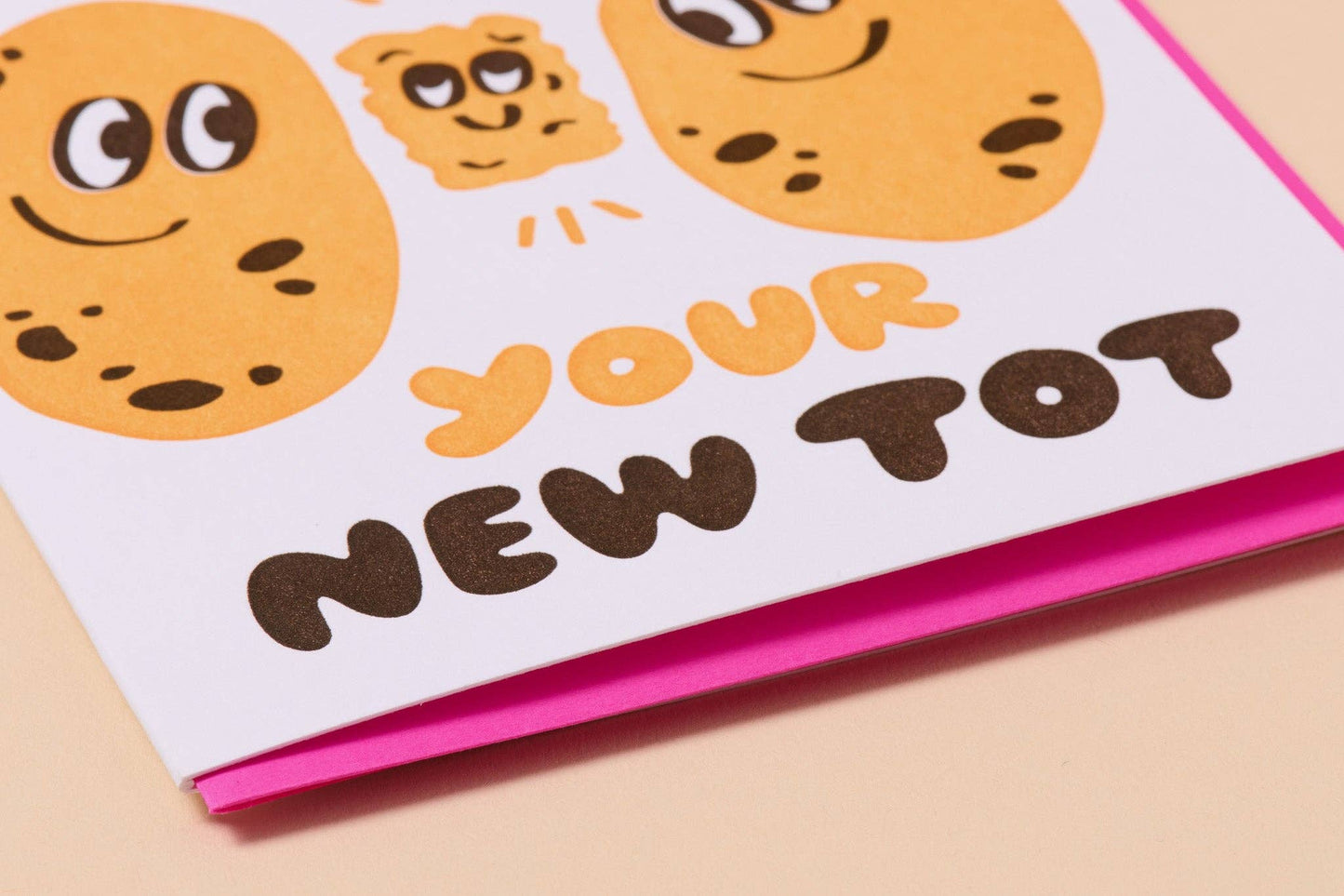 And Here We Are - New Tot Potato New Baby Card Letterpress- Made in USA