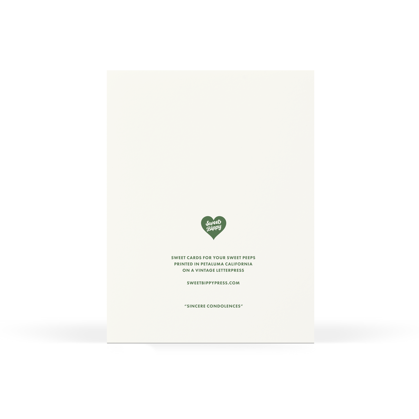 Sweet Bippy Press - Sincere Condolences Card