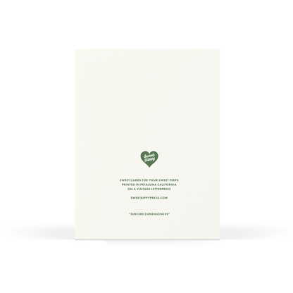 Sweet Bippy Press - Sincere Condolences Card