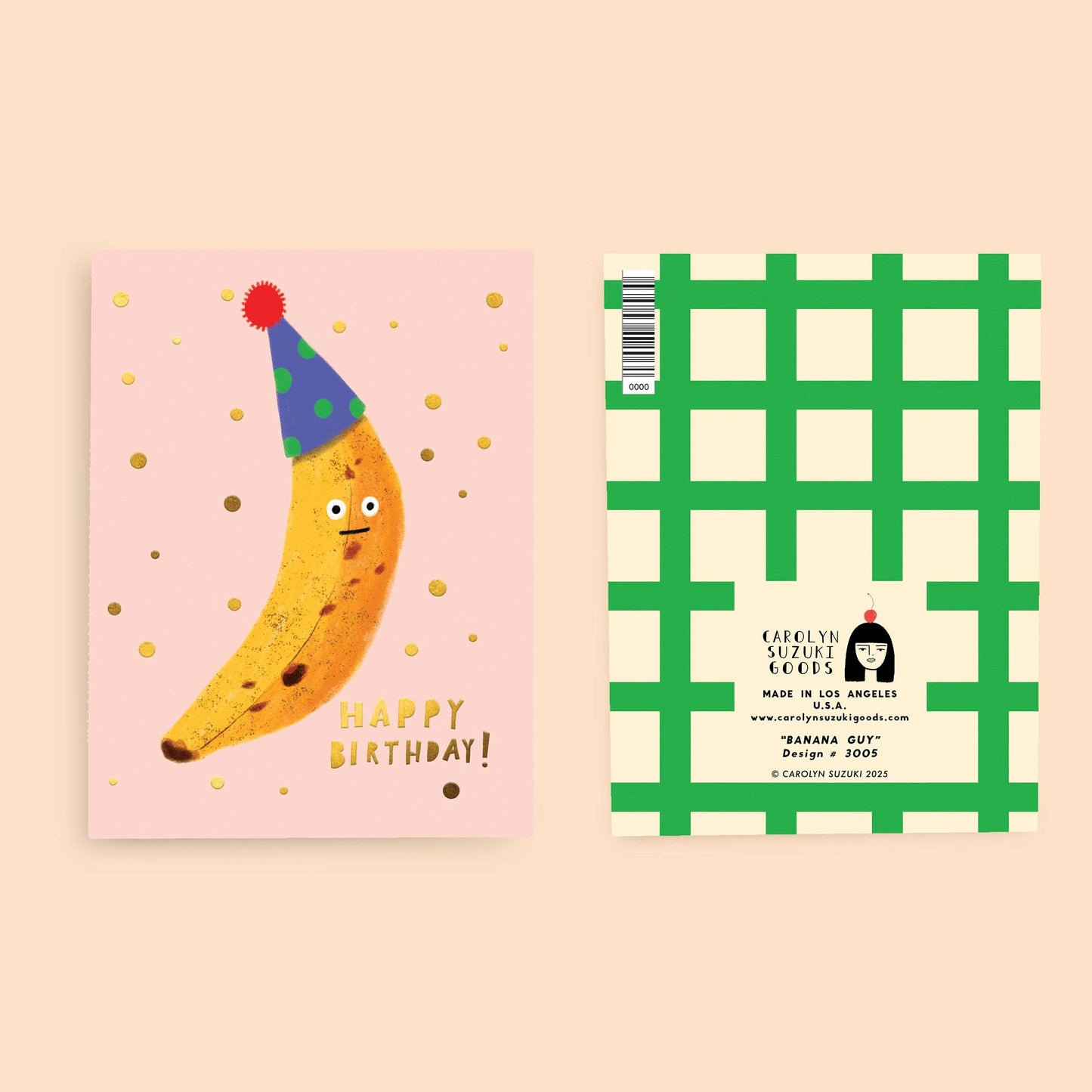 Carolyn Suzuki - BANANA GUY - Birthday Card