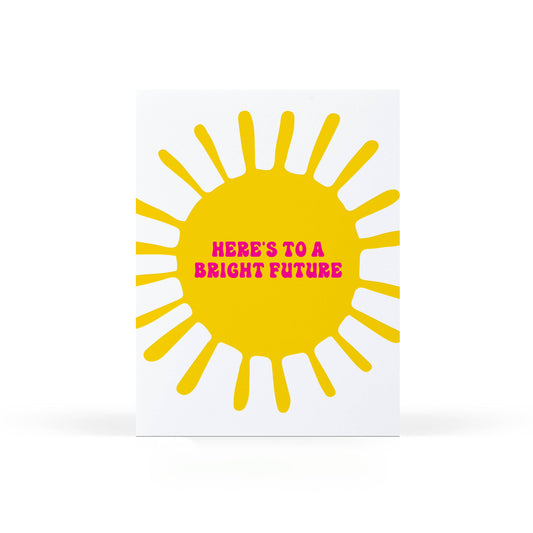Sweet Bippy Press - Bright Future Greeting Card