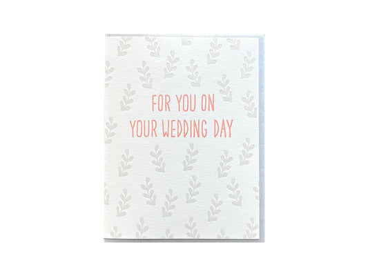 Noteworthy Paper & Press - Wedding Day Card