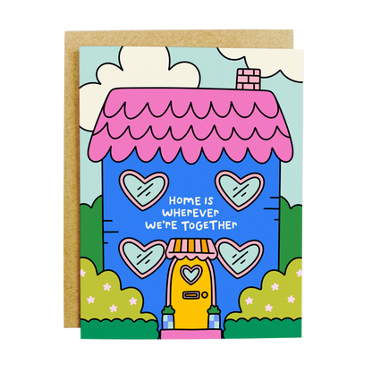 KANDS.CO - Home Is Where We're Together Greeting Card