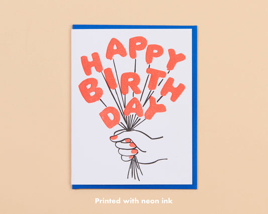 And Here We Are - Birthday Balloons Letterpress Greeting Card- Made in USA