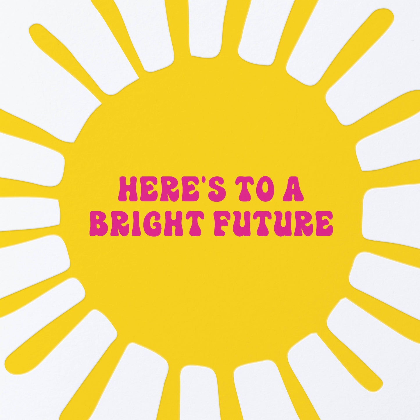 Sweet Bippy Press - Bright Future Greeting Card