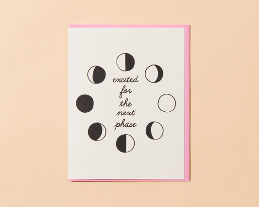 And Here We Are - Moon Phase Congrats Greeting Card