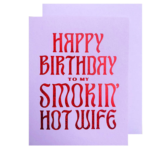 The Social Type - Smokin' Hot Wife Birthday Card