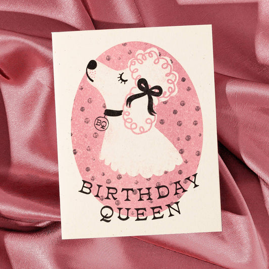 Bromstad Printing Co. - Birthday Queen Dog - Risograph Card