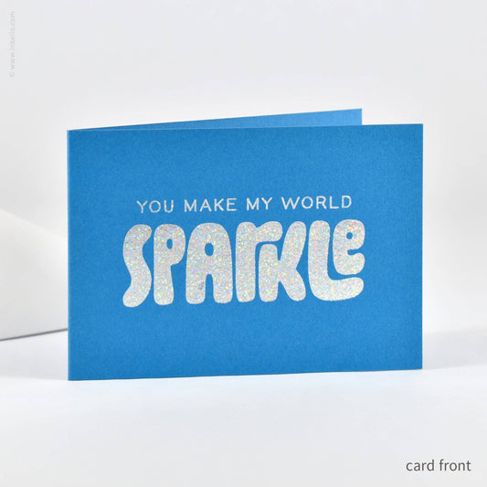 Inkello Letterpress - You Make My World Sparkle Card (#590)