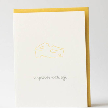 Albertine Press - Improves With Age - Cheese Greeting Card