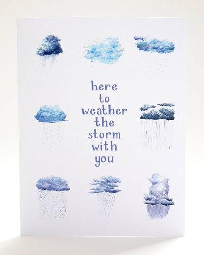 Yardia - Weather The Storm With You - Sympathy Greeting Card